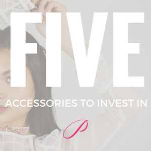 5 Accessories You Should Invest in this Season