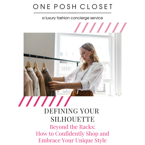 Beyond the Racks: How to Confidently Shop & Embrace Your Unique Style